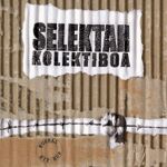 SELEKTAH KOLEKTIBOA